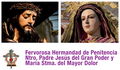 Fervorosa Hermandad de Penitencia Nuestro Padre Jesús del Gran Poder y María Santísima del Mayor Dolor