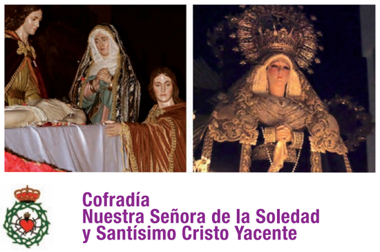 Cofradía Nuestra Señora de la Soledad y Santísimo Cristo Yacente